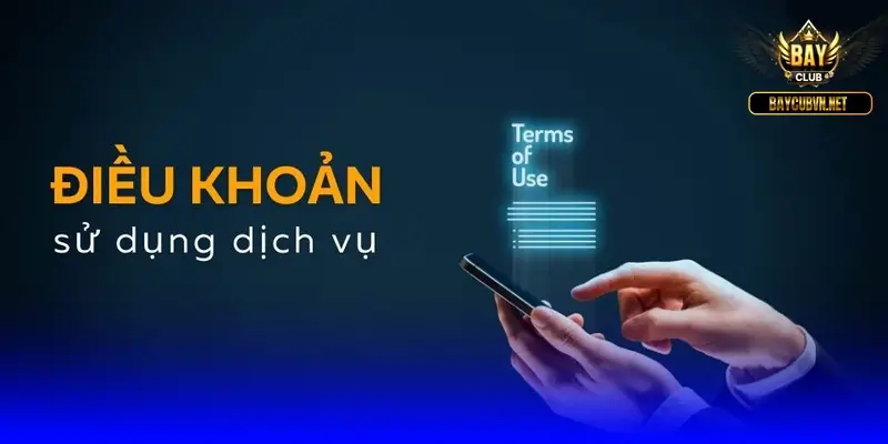 Điều khoản và điều kiện BayClub: 3 quy tắc nhận 100% thưởng